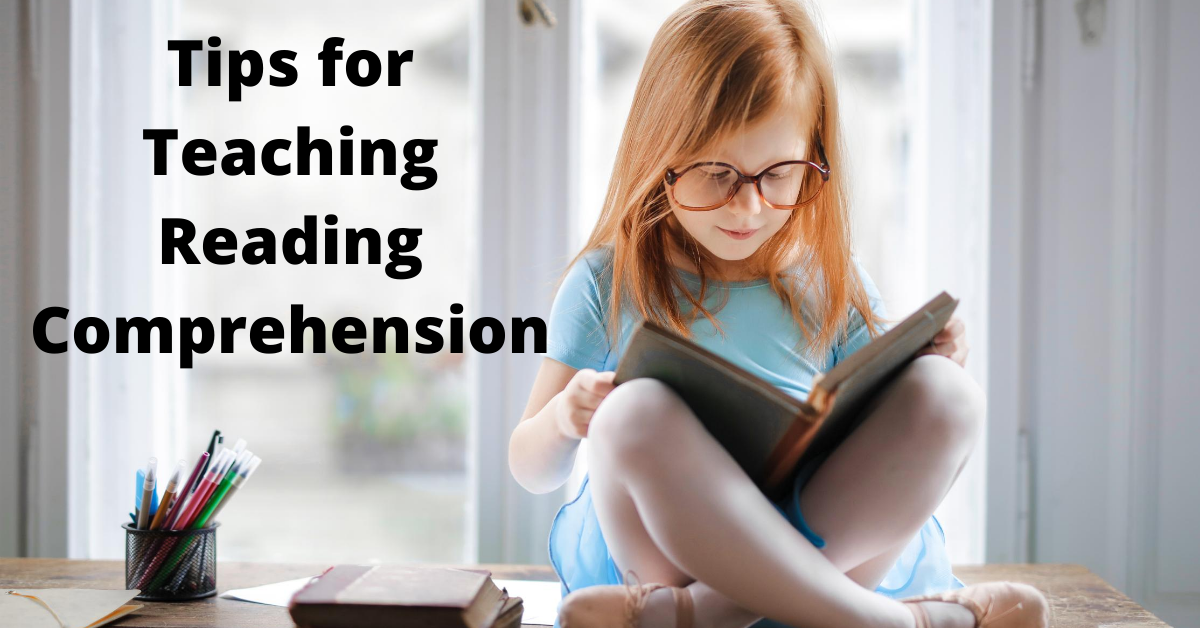 My Best Tips for Teaching Reading Comprehension - A Spot of Curriculum